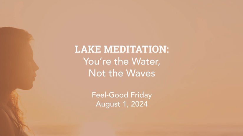 Feel-Good Friday - August 1, 2024